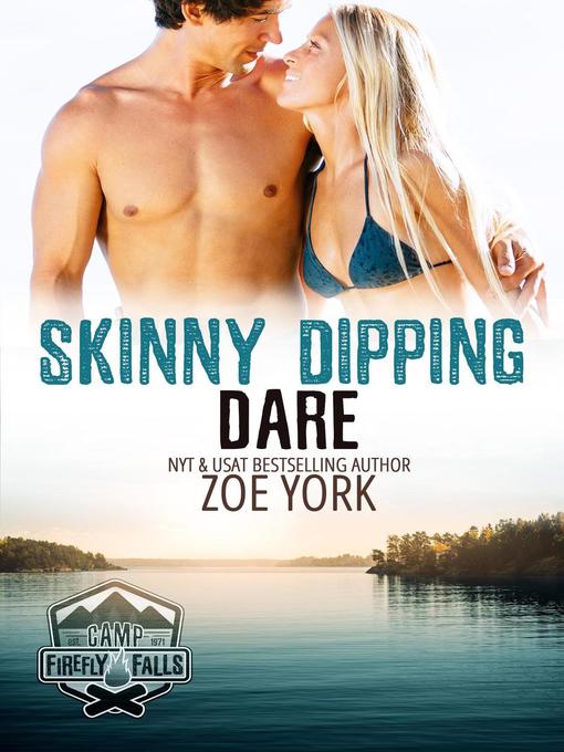 Title details for Skinny Dipping Dare by Zoe York - Available